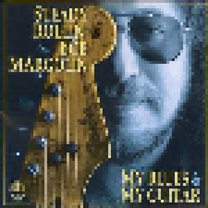 Cover - Bob Margolin: My Blues & My Guitar