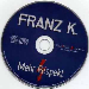 Franz K.: Mehr Respekt (CD) - Bild 3