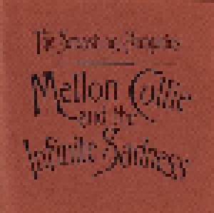 The Smashing Pumpkins: Mellon Collie And The Infinite Sadness (2-CD) - Bild 6