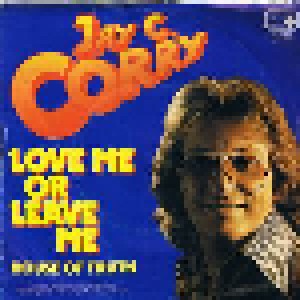 Cover - Jay C. Corry: Love Me Or Leave Me