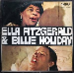 Ella Fitzgerald + Billie Holiday: Ella Fitzgerald Und Billie Holiday (Split-LP) - Bild 1