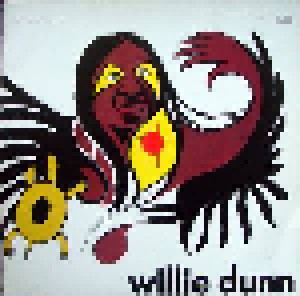 Willie Dunn: Akwesasne Notes (LP) - Bild 1