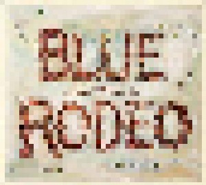 Blue Rodeo: Small Miracles (CD) - Bild 1