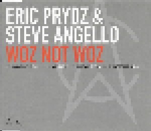 Cover - Eric Prydz & Steve Angello: Woz Not Woz