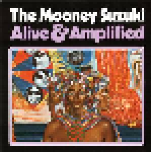 Cover - Mooney Suzuki, The: Alive & Amplified