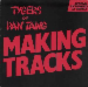 Tygers Of Pan Tang: Making Tracks (12") - Bild 1