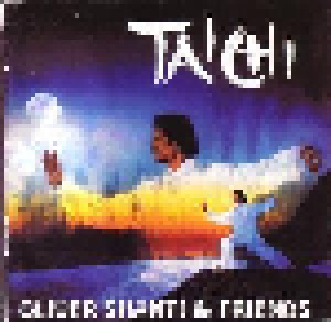 Oliver Shanti & Friends: Tai Chi (CD) - Bild 1