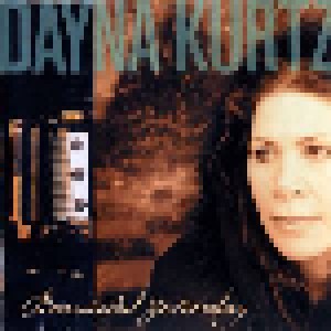 Dayna Kurtz: Beautiful Yesterday (CD) - Bild 1