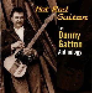 Cover - Danny Gatton: Hot Rod Guitar - The Danny Gatton Anthology