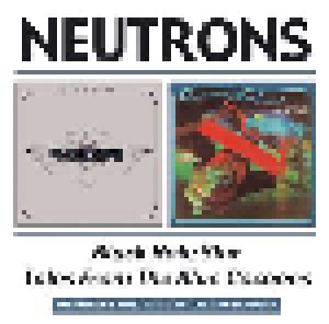 Cover - Neutrons, The: Black Hole Star / Tales From The Blue Cocoons