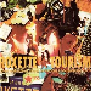 Roxette: Tourism (Songs From Studios, Stages, Hotelrooms & Other Strange Places) (CD) - Bild 1