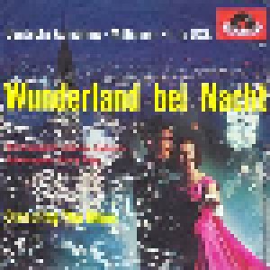 Bert Kaempfert & Sein Orchester: Wunderland Bei Nacht (7") - Bild 4