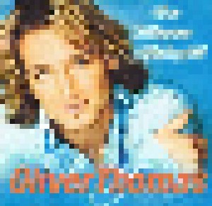 Oliver Thomas: Ein Wahnsinns-Glücksgefühl (Promo-Single-CD) - Bild 1