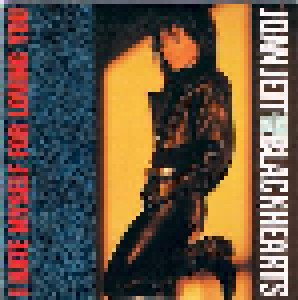 Joan Jett And The Blackhearts: I Hate Myself For Loving You (Mini-CD / EP) - Bild 1