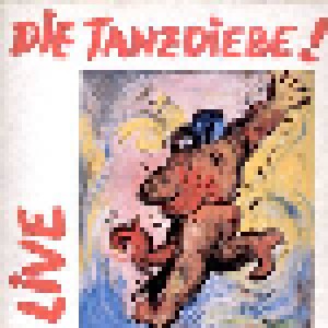 Cover - Tanzdiebe, Die: Live