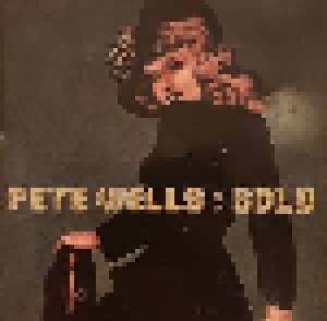 Pete Wells: Solo (CD) - Bild 1