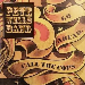 Pete Wells Band: Go Ahead,Call The Cops (CD) - Bild 1