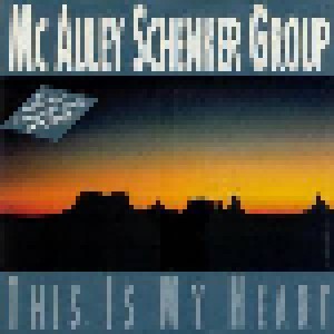 McAuley Schenker Group: This Is My Heart (Single-CD) - Bild 1