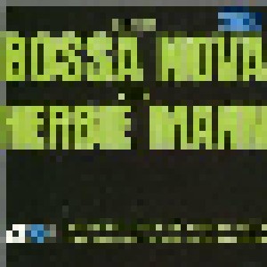 Herbie Mann: Do The Bossa Nova / Latin Fever (CD) - Bild 2