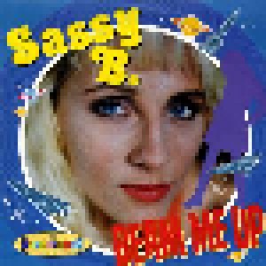 Cover - Sassy B.: Beam Me Up