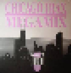 Chicago Trax Megamix (LP) - Bild 1