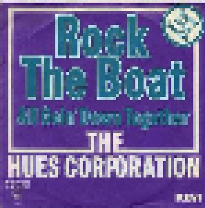 Hues Corporation: Rock The Boat (7") - Bild 2