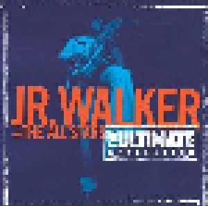 Cover - Jr. Walker & The All Stars: Ultimate Collection, The