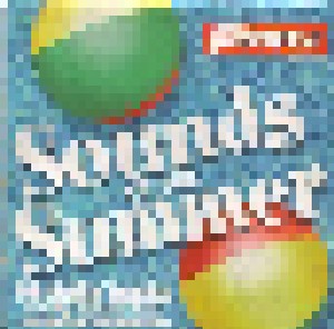 Sounds of the Summer: 10 sizzlin' tracks (CD) - Bild 1