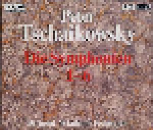 Pjotr Iljitsch Tschaikowski: Die Symphonien 1 - 6 (4-CD) - Bild 1