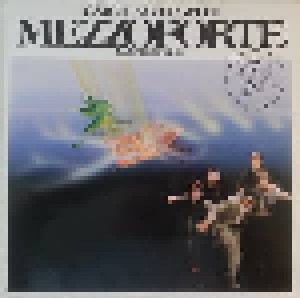 Mezzoforte: Catching Up With Mezzoforte (LP + 12") - Bild 1