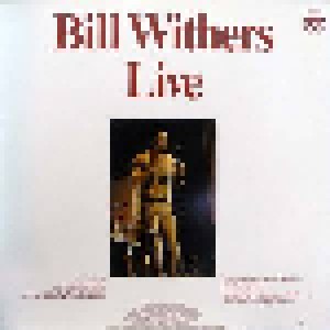Bill Withers: Live (LP) - Bild 2
