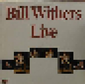 Bill Withers: Live (LP) - Bild 1