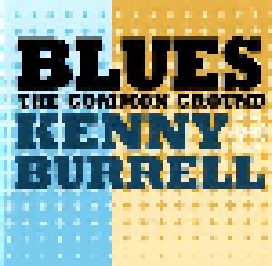 Kenny Burrell: Blues - The Common Ground (CD) - Bild 9