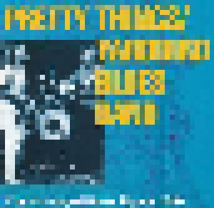 Cover - Pretty Things & Yardbirds Blues Band, The: Chicago Blues Tapes 1991, The