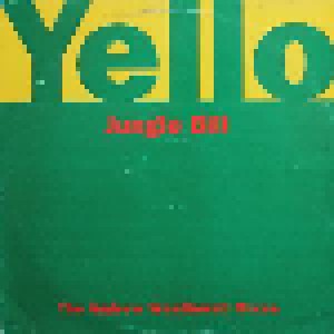 Yello: Jungle Bill - The Andrew Weatherall Mixes (12") - Bild 1