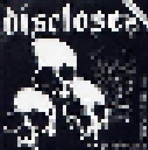 Disclose + Besthöven: Dis-Nightmare Still Continues / A Way To The Total End (Split-7") - Bild 1