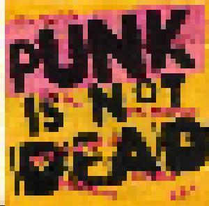 Punk Is Not Dead - Cover
