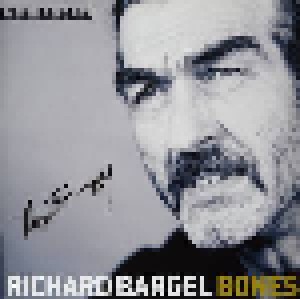 Cover - Richard Bargel: Bones