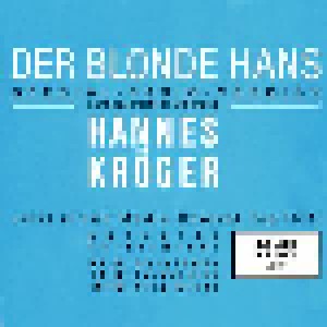 Hannes Kröger: Der Blonde Hans (Promo-7") - Bild 1