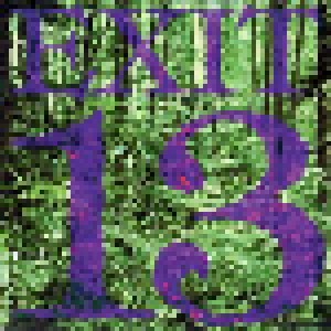 Exit-13: Don't Spare The Green Love (CD) - Bild 1