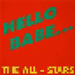 Cover - All-Stars, The: Hello Babe...