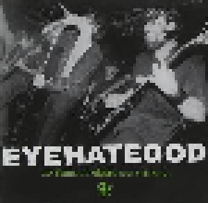 EyeHateGod: 10 Years Of Abuse (And Still Broke) (CD) - Bild 1