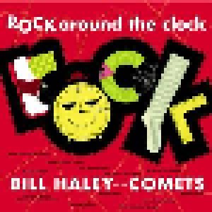 Cover - Bill Haley And His Comets: Rock Around The Clock