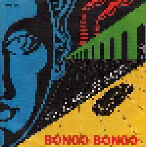 The Steve Miller Band: Bongo Bongo (7") - Bild 1