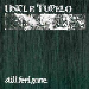 Uncle Tupelo: Still Feel Gone. (LP) - Bild 1