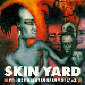Skin Yard: Skin Yard (CD) - Bild 1