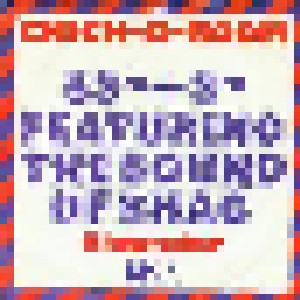 53rd & 3rd Feat. The Sound Of Shag: Chick-A-Boom (7") - Bild 1