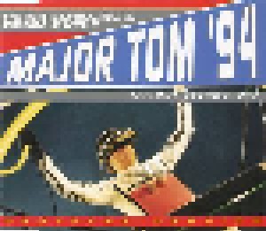 Cover - Peter Schilling & Bomm-Bastic: Major Tom '94