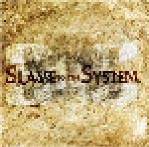 Cover - Slave To The System: Slave To The System