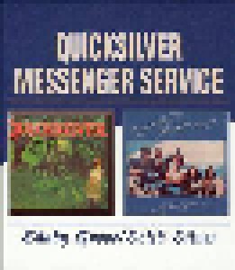Quicksilver Messenger Service: Shady Grove/Solid Silver (2-CD) - Bild 1